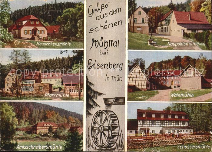 Muehltal Thueringen Eisenberg Meuschkens Naupolds Pfarr Walk Amtschreibermuehle