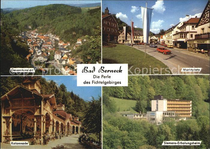Bad Berneck Panorama Marktplatz Kolonnade Siemens Erholungsheim