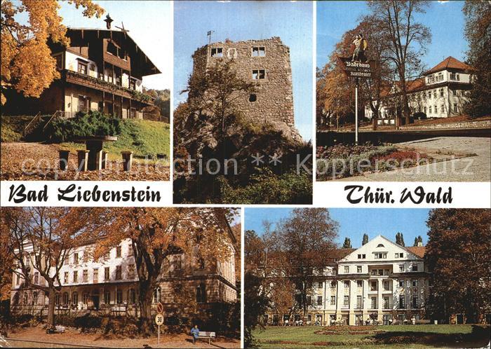 Bad Liebenstein Haus Feodora Ruine Liebenstein Kurverwaltung Kurheim Albert Schw