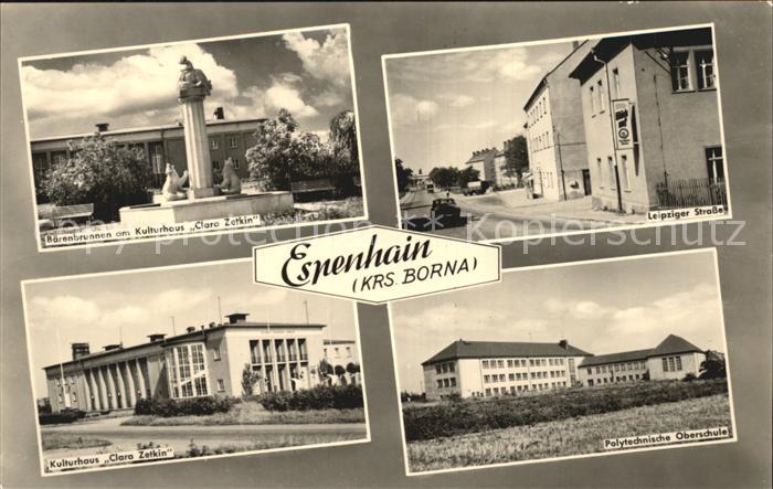 Espenhain Baerenbrunnen Kulturhaus Klara Zetkin Leipziger Str Polytechnische Obe