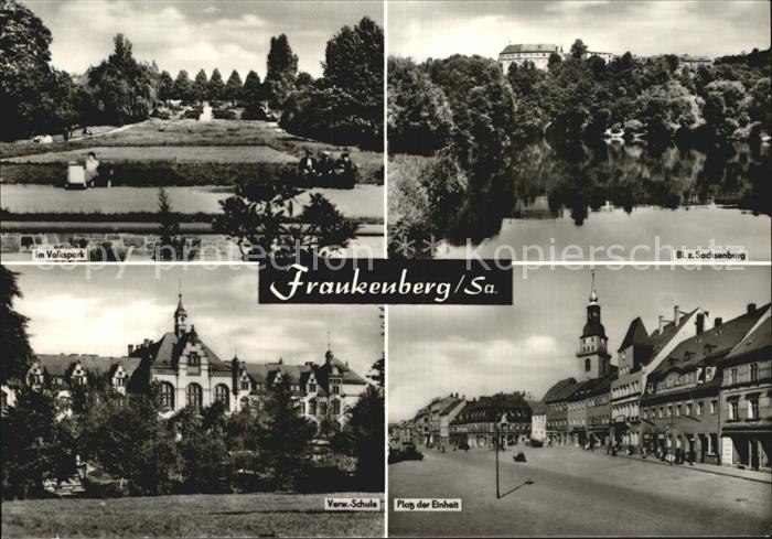 Frankenberg Sachsen Volkspark Sachsenburg Verw Schule Platz der Einheit