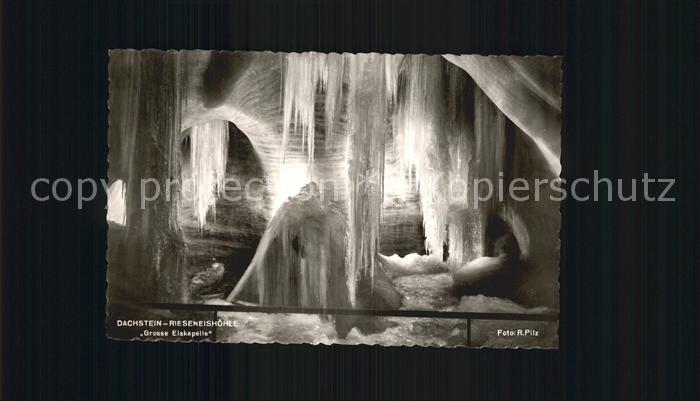 Hoehlen Caves Grottes Dachstein-Rieseneishoehle Grosse Eiskapelle