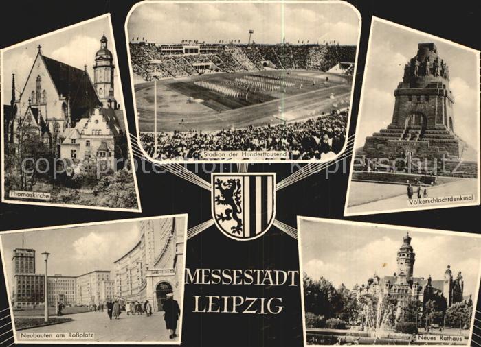 LEIPZIG Sachsen Stadion der Hunterttausend Voelkerschlachtdenkmal Thomaskirche