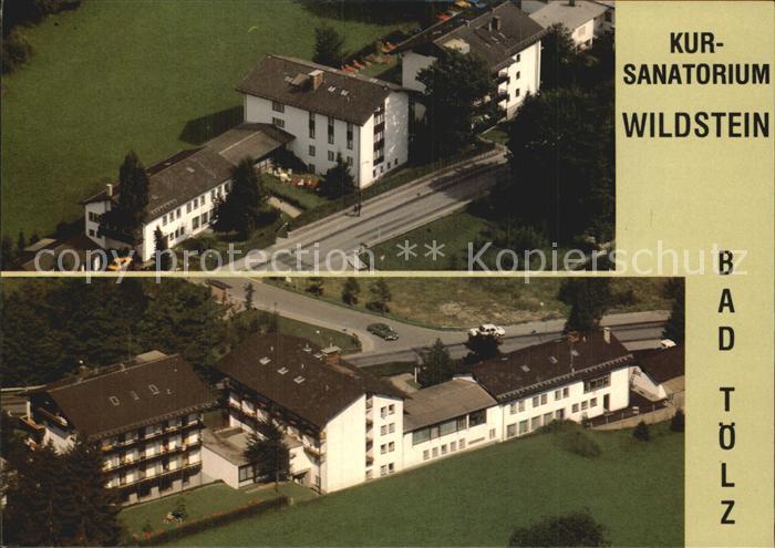 Bad Toelz Fliegeraufnahme Kur Sanatorium Wildstein