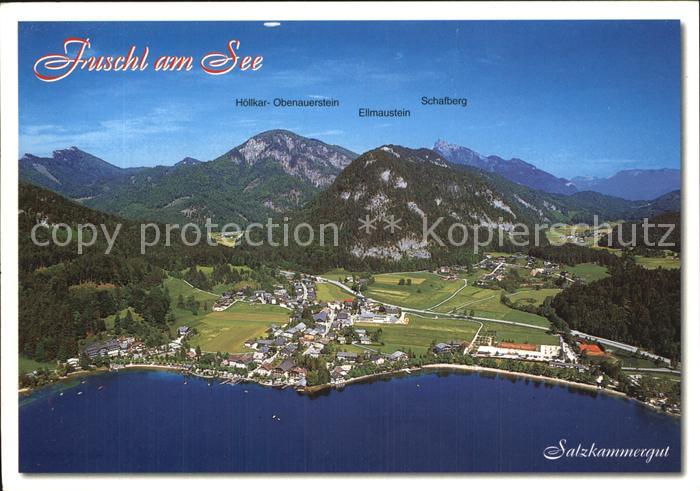 Fuschl See Salzkammergut Fliegeraufnahme mit Hoellkar Ellmaustein Scharfberg