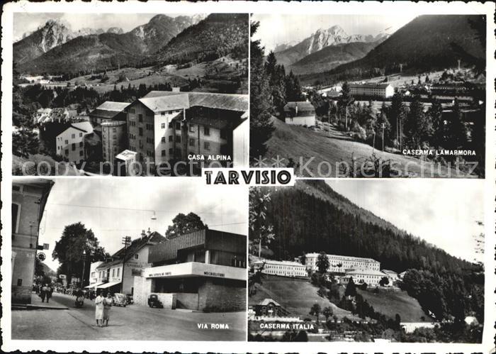 Tarvisio Casa-Alpina Caserma-Italia Via-Roma