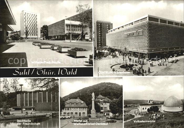Suhl Thueringer Wald Wilhelm Pieckstrasse Centrum Warenhaus Stadthalle Markt
