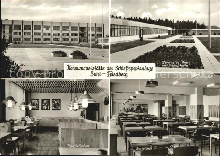 Suhl Thueringer Wald Friedberg Konsumgaststaette Schiesssportanlage Grillstube