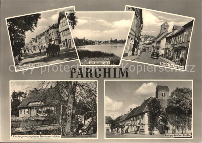Parchim Strasse des Friedens Wacker See Kindergenesungsheim Markower Muehle Phil