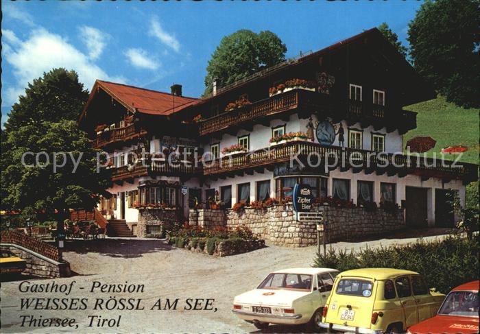 Thiersee Gasthof Weisses Roessl am See
