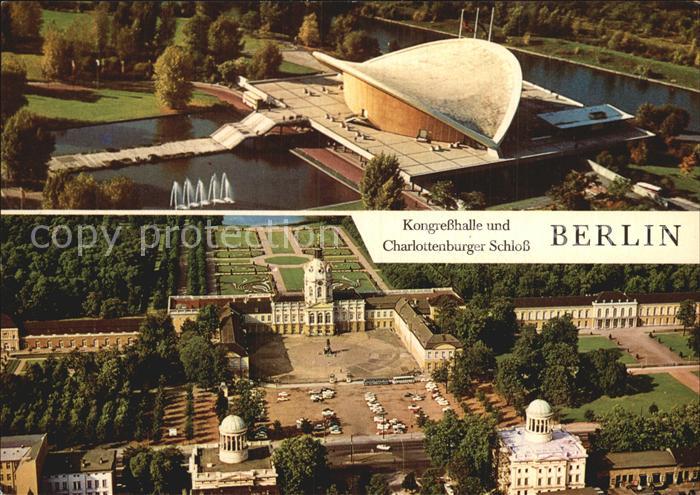 BERLIN  CITY Kongresshalle und Charlottenburger Schloss