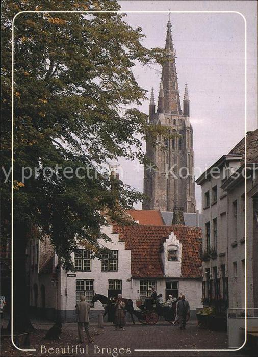 BRUGGE Bruges Belgie Walplatz Liebfrauenkirche
