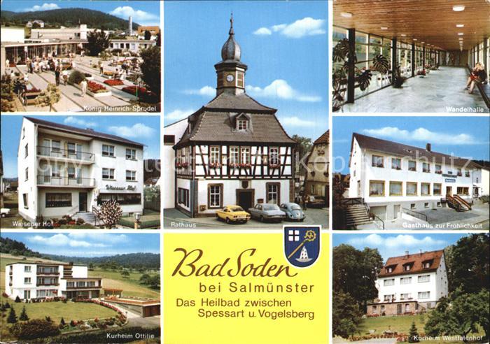 Bad Soden Stolzenberg Koenig Heinrich Sprudel Rathaus Gasthaus Kurheim Ottilie