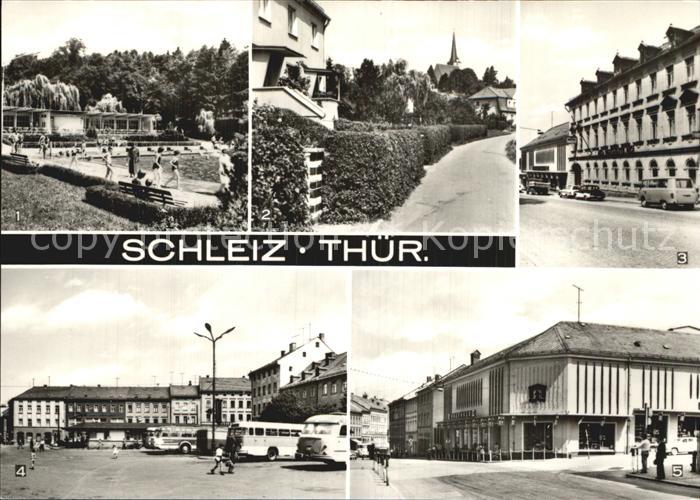 Schleiz Stadtbad Bergkirche HO Gaststaette Hotel Freundschaft Kaufhaus
