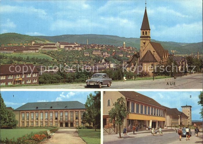 Aue Erzgebirge Kulturhaus Ernst Thaelmann Kaufhaus Oberschule