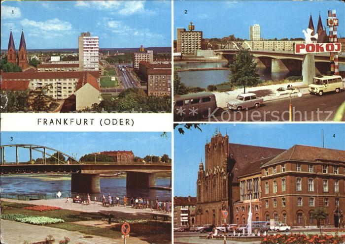 Frankfurt Oder Bruecke der Freundschaft Blicke vom Hochhaus und vom polnischem U