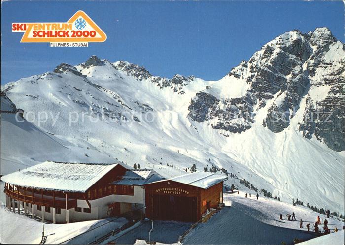 Fulpmes Tirol Ski-Zentrum Schlick 2000