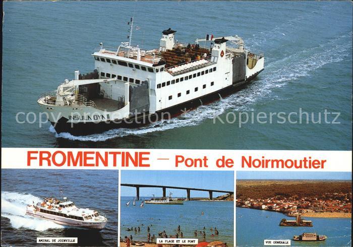 Fromentine Schiff Insula Oya II Strand