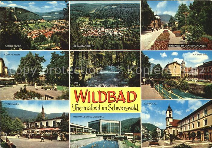 Wildbad Schwarzwald Thermalbad Kuranlagen Trinkhalle Enz Kurplatz