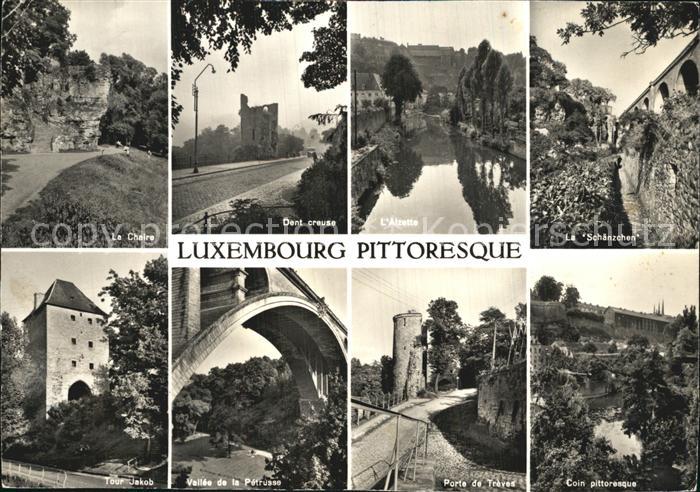 LUXEMBOURG  Luxemburg La Chaire Dent-Creuse Tour-Jakob