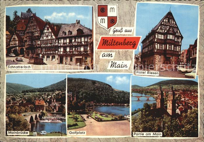 Miltenberg Main Hotel Riesen Mainpartie Golf Schnatterloch Mainbruecke