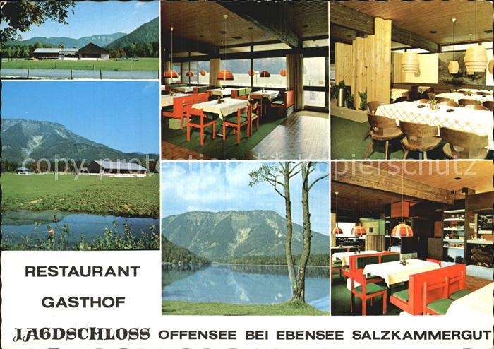Ebensee Oberoesterreich Restaurant Gasthaus Jagdschloss Offensee