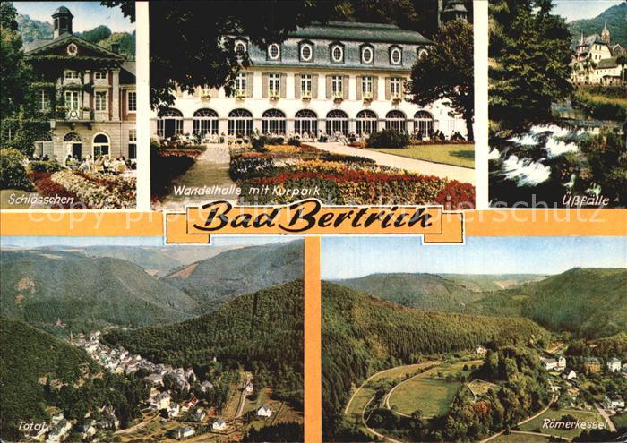 Bad Bertrich Wandelhalle Kurpark Schloesschen Roemerkessel uessfaelle