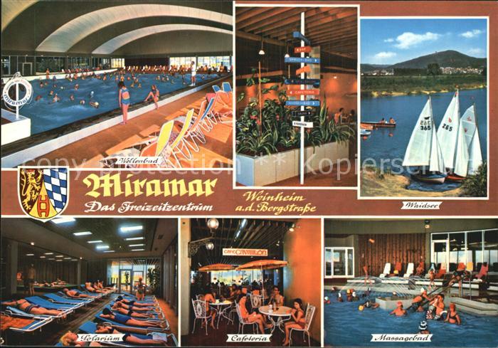 Weinheim Bergstrasse Miramar Freizeitzentrum Wellenbad Solarium Cafeteria Waidse