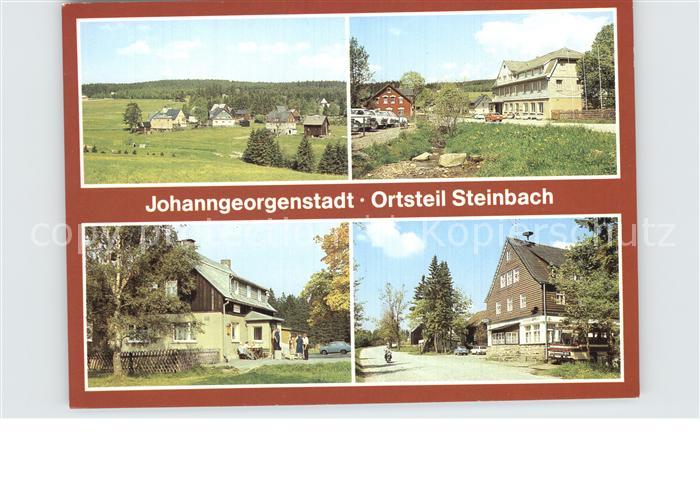 Steinbach Johanngeorgenstadt Teilansichten Ferienheim Gaststaetten