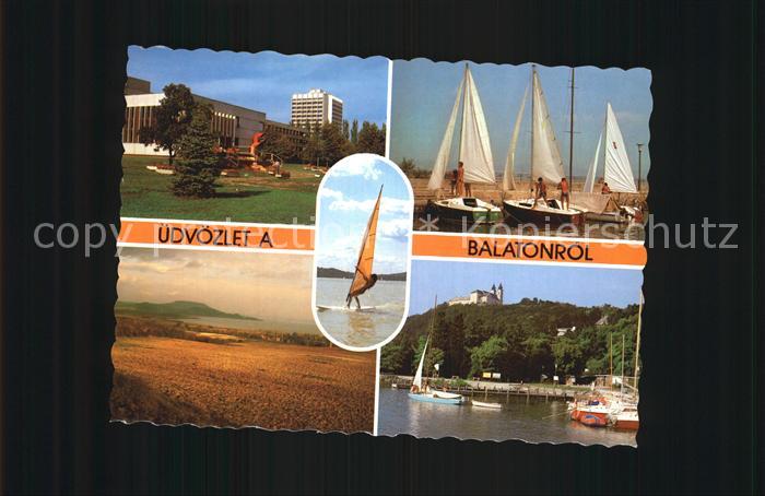 Balaton Plattensee Landschaftspanorama Hotel Park Hafen Segeln Windsurfen