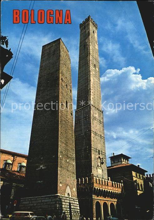 Bologna Le Due Torri Zwei Tuerme