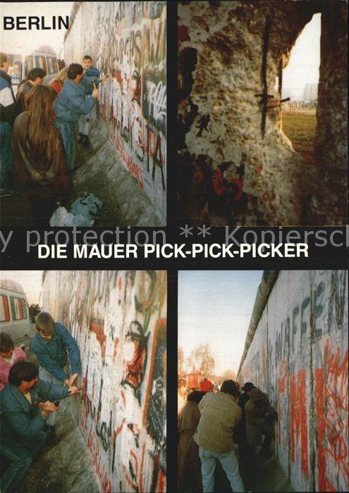 Berliner Mauer Berlin Wall Mauer Pick-Pick-Picker