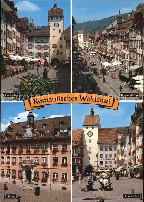 Waldshut-Tiengen Oberes-Tor Unteres-Tor Kaiserstrasse