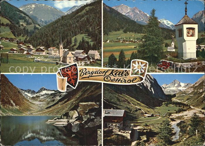 Kals Grossglockner Ortsblick Bildstoeckl Dorfer See Lucknerhaus