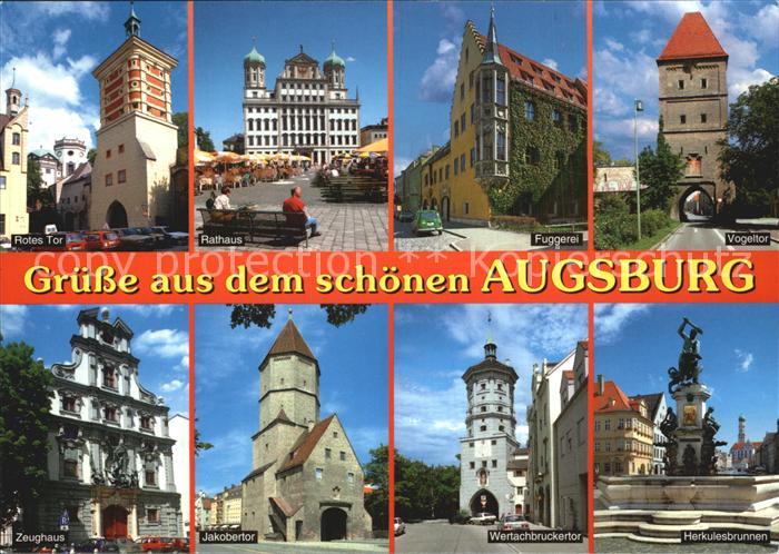 Augsburg Rotes Tor Rathaus Fuggerei Vogeltor Zeughaus Jakobertor Wertachbruckert