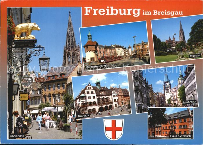 Freiburg Breisgau Oberlinden Schlossbergring Muenster Rathaus Martinstor Haus zu