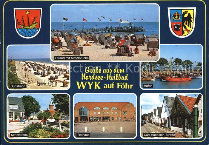 Wyk Foehr Strand Mittelbruecke Suedstrand Hafen Mittelstrasse Rathaus Carl Haebe