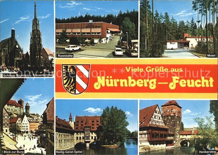 Feucht Brunnen und Frauenkirche Burg Heilig Geist Spital Henkersteg Motel Rastst