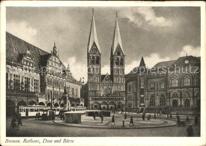 BREMEN  CITY Rathaus Dom und Boerse