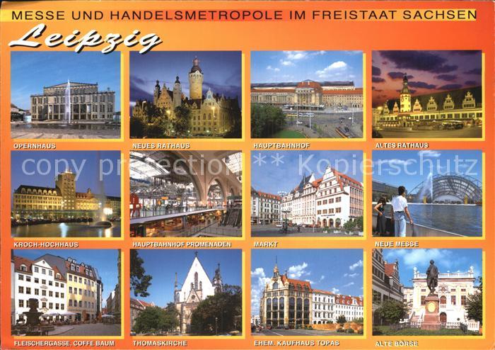 LEIPZIG Sachsen Opernhaus Rathaus Hauptbahnhof Altes Rathaus Kroch Hochhaus Prom