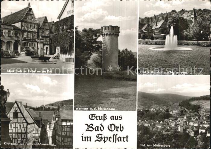 Bad Orb Marktplatz Hotel Weisses Ross Wartturm Molkenberg Fontaene Fachwerkhaeus