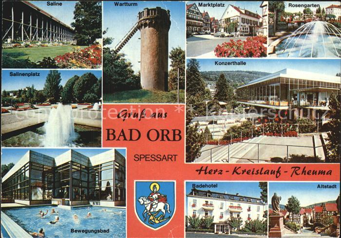 Bad Orb Saline Wartturm Marktplatz Rosengarten Konzerthalle Altstadt Badehotel B