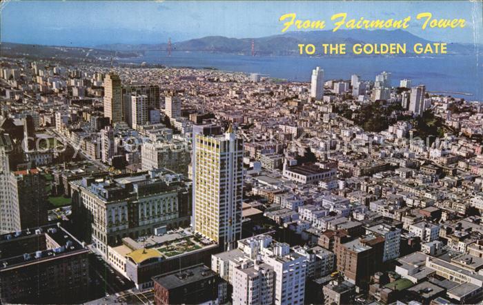 San Francisco California Fairmont Hotel and Tower