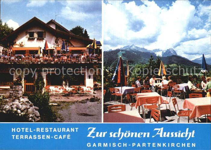 GARMISCH-PARTENKIRCHEN Bayern Hotel Restaurant Terrassen-Cafe Zur schoenen Aussi