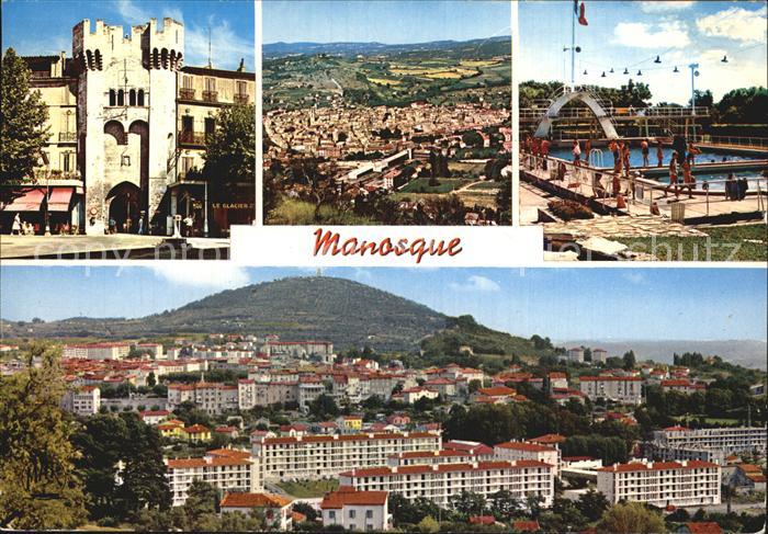 Manosque La Porte Saunerie XIV siecle Piscine Mont d Or Quartier La Luquece