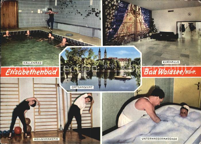 Bad Waldsee Elisabethenbad Hallenbad Kurhalle Kuranwendungen Ortsansicht Kirche