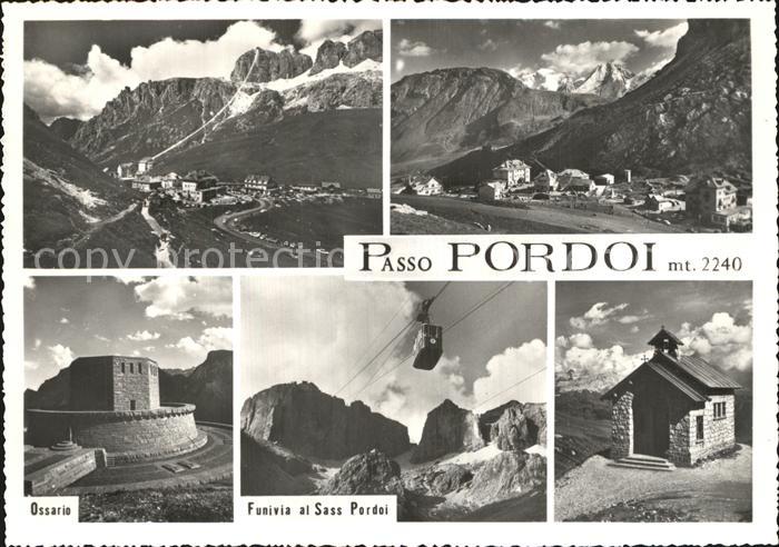 Passo Pordoi Ossario Funivia al Sass Pordoi Gebirgspass Bergbahn Kapelle Alpenpa