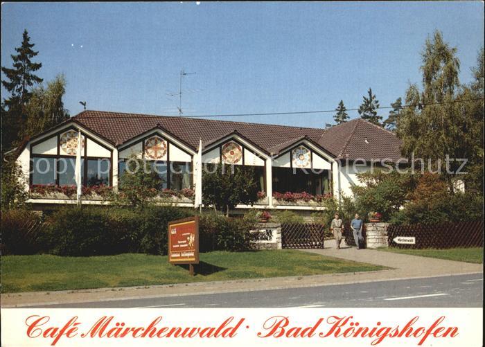 Bad Koenigshofen Cafe Maerchenwald Hassberg