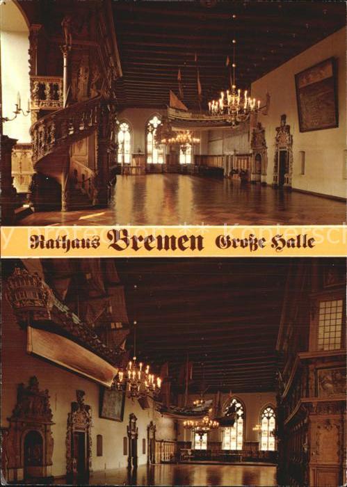 BREMEN  CITY Rathaus Grosse Halle