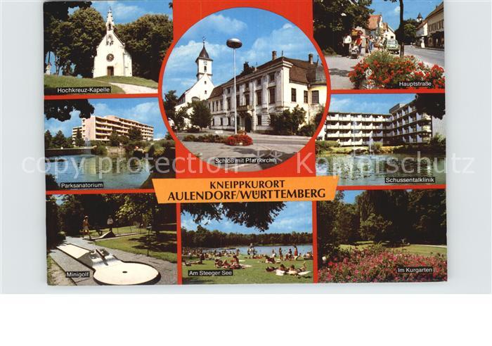 Aulendorf Hochkreuz Kapelle Minigolf Parksanatorium Kurgarten Schussentalklinik